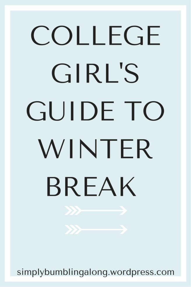 COLLEGE GIRL'S GUIDE TO WINTER BREAK.png